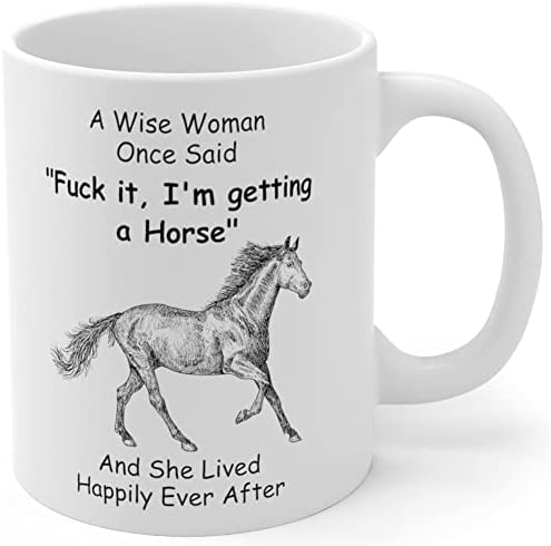 Horse Gifts For Women Horses Mom Birthday Gifts For A Wise Woman Pet Lovers Who Loves Animal Fun Coffee Mugs Funny Mother’s Day 2023 Christmas Gag Quotes Mug Ceramic White 11oz