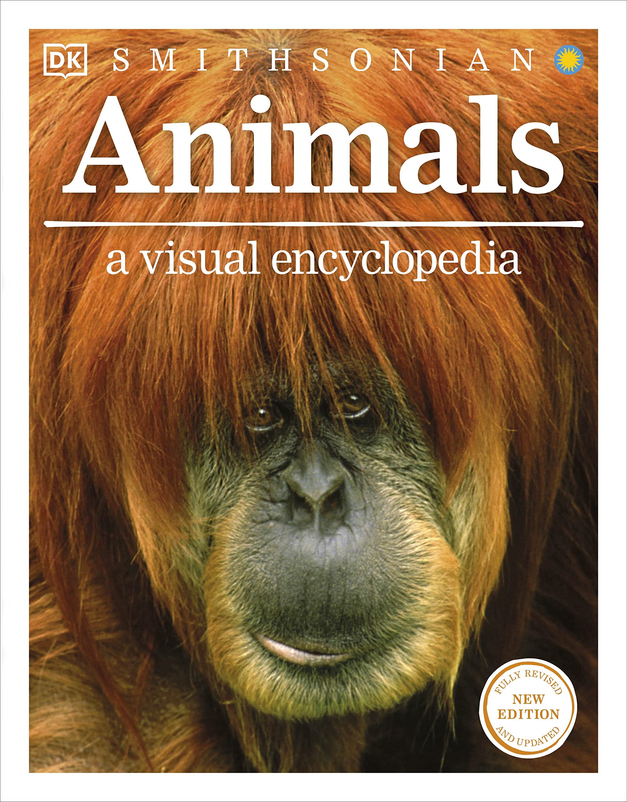 Animals: A Visual Encyclopedia (Second Edition) (DK Children’s Visual Encyclopedias)